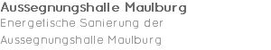 Aussegnungshalle Maulburg Energetische Sanierung der Aussegnungshalle Maulburg